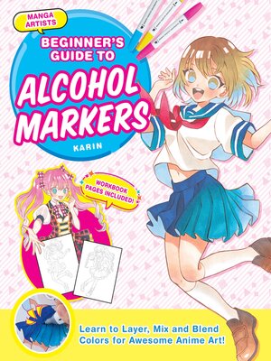 cover image of Manga Artists' Beginners Guide to Alcohol Markers